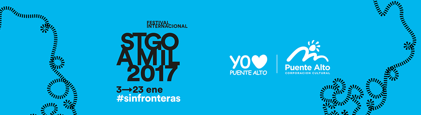 Santiago a mil 2017 “sin fronteras” promete sorprender a los puentealtinos