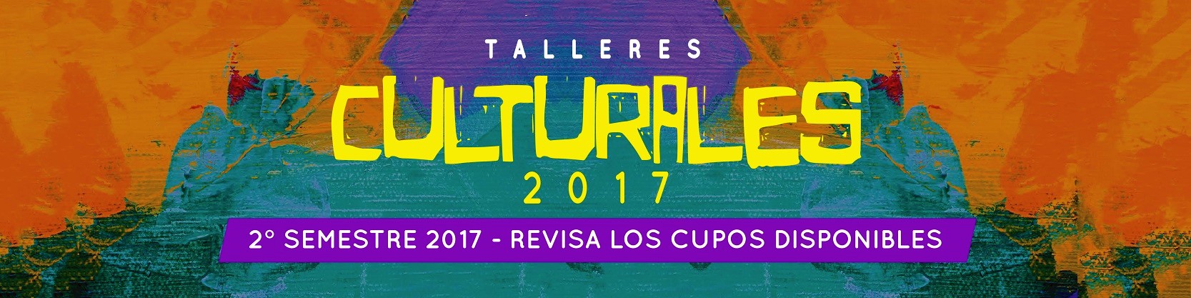 Participa en los Talleres Culturales 2°Semestre