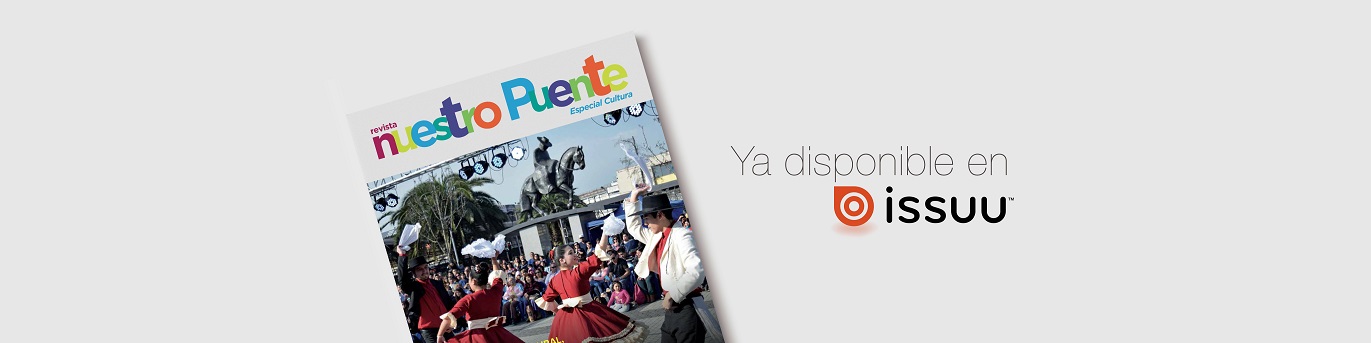 Revista Nuestro Puente: Especial Cultura.